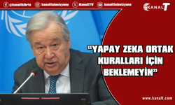 Guterres'ten ülkelere çağrı: Yapay Zeka ortak kuralları için beklemeyin