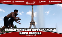 Fransa'da 40 binden fazla kişi içme suyu kesintileriyle karşı karşıya