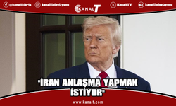 Trump: İran anlaşma yapmak istiyor