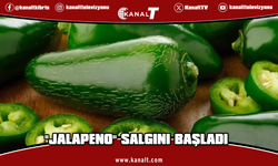 "Jalapeno" salgını başladı: Menülerden kaldırılıyor