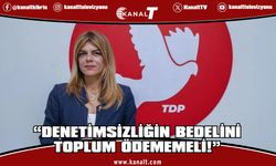 Ayşe Öztabay: Denetimsizliğin bedelini toplum ödememeli!