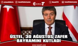 Üstel: 30 Ağustos, bağımsızlık iradesinin tüm dünyaya ilanıdır