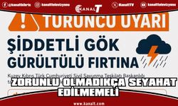 Sivil Savunma'dan 'turuncu uyarı': Zorunlu olmadıkça seyahat edilmemeli