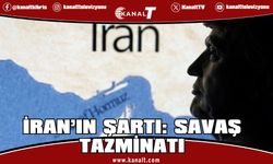 İran, Hürmüz Boğazı'nın açılması için ABD'den savaş tazminatı talep ediyor