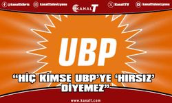 Üstel: “Hiç Kimse Ubp’ye ‘Hırsız’ Diyemez”