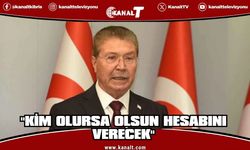 Üstel’den net mesaj: Kim olursa olsun hesabını verecek