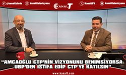Özgür: Amcaoğlu CTP’nin vizyonunu benimsiyorsa UBP’den istifa edip CTP’ye katılsın
