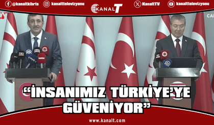 Üstel: İnsanımız Türkiye’ye güveniyor