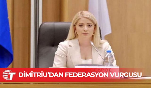 Rum Meclis Başkanı Dimitriu: Kıbrıs sorunda tek çözüm modeli federasyon