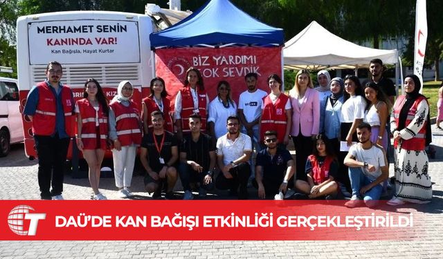 DAÜ’de kan bağışı etkinliği gerçekleştirildi