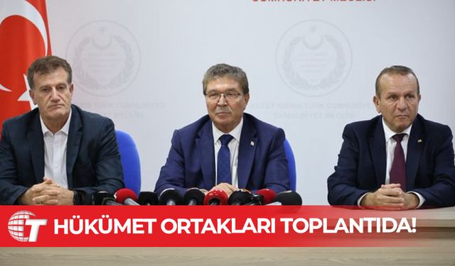 Hükümet ortakları toplantıda!