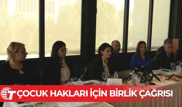 Örgütlerden çocuk hakları için birlik çağrısı