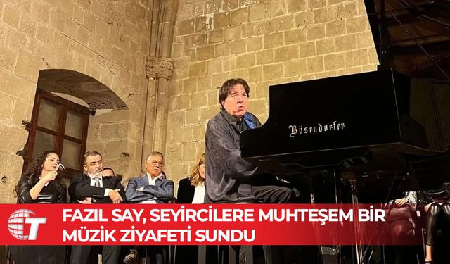 Fazıl Say'dan Bellapais Manastırı’nda piyano resitali