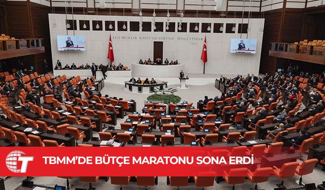 TBMM’de bütçe maratonu sona erdi