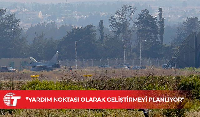 "ABD Güney Kıbrıs’taki hava üssünü Ortadoğu için insani yardım noktası olarak geliştirmeyi planlıyor"