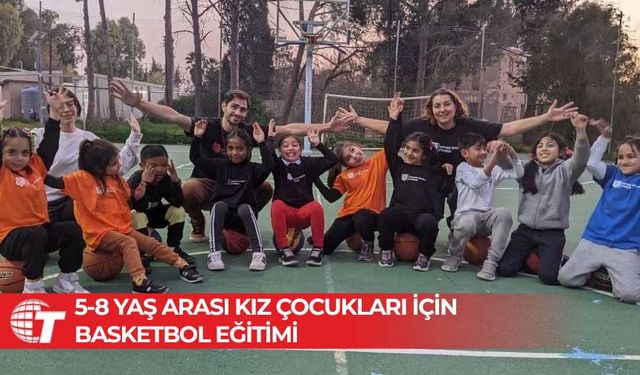 “Basketbol ile Genç Kızların Güçlendirilmesi” inisiyatifinin tanıtımı yapılacak