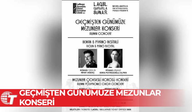 Lefkoşa Anadolu Güzel Sanatlar Lisesi’nden Geçmişten Günümüze Mezunlar Sergisi ve Konseri