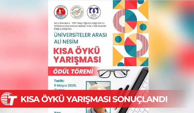 Üniversiteler Arası Kısa Öykü Yarışması sonuçlandı