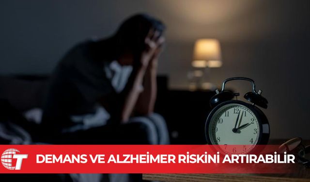 Uykusuzluk, beyinde tehlikeli toksinlerin birikmesine yol açabilir