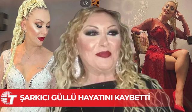 Ünlü sanatçı Güllü hayatını kaybetti: Evinin balkonundan düştü