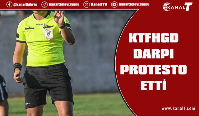 KTFHGD, Hakem Merve Ateş’e Yapılan Darpı Protesto Etti
