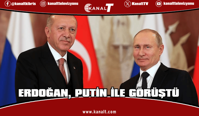 Erdoğan, Putin ile görüştü
