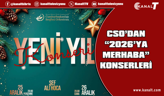 KKTC CSO’dan “2026’ya Merhaba” konserleri