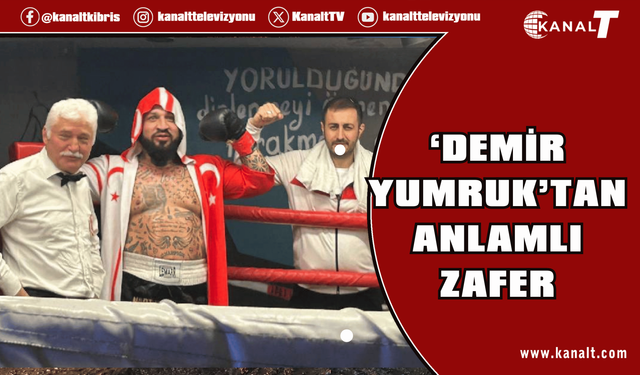 ‘Demir Yumruk’tan anlamlı zafer