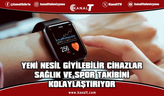 Yeni Nesil Giyilebilir Cihazlar Sağlık ve Spor Takibini Kolaylaştırıyor