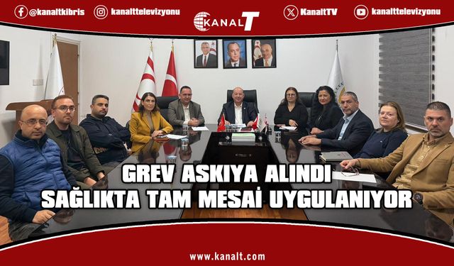 Grev askıya alındı: Sağlıkta tam mesai uygulanıyor
