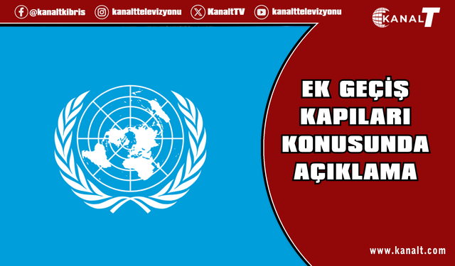 Guterres’in Sözcüsü’nden Ek Geçiş Kapıları Konusunda Açıklama