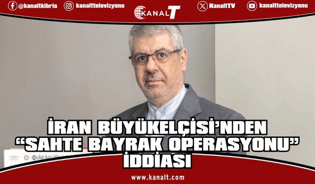 İran Büyükelçisi’ne göre Ağrotur üssüne yapılan saldırı “sahte bayrak operasyonu” olabilir