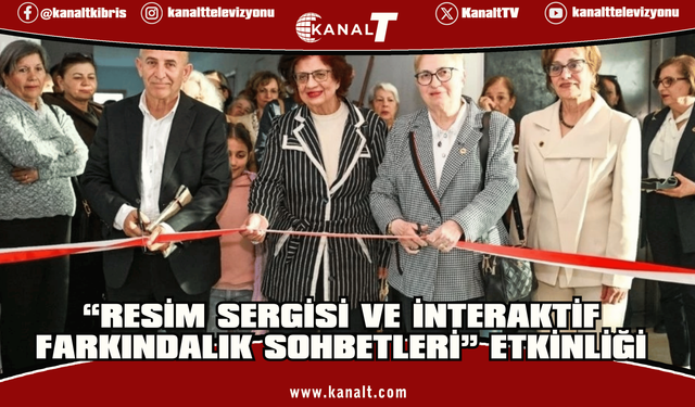 Gönyeli-Alayköy Belediyesi’nde Kadınlar Konseyi'nden “Resim Sergisi ve İnteraktif Farkındalık Sohbetleri"