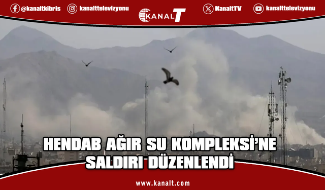 İran'da Hendab Ağır Su Kompleksi'ne saldırı düzenlendi