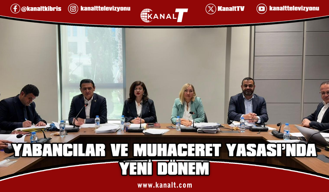 “Yabancılar ve Muhaceret (Değişiklik) Yasa Tasarısı" Genel Kurul’a sevk edildi
