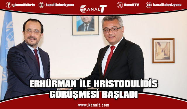 Erhürman ile Hristodulidis görüşmesi başladı