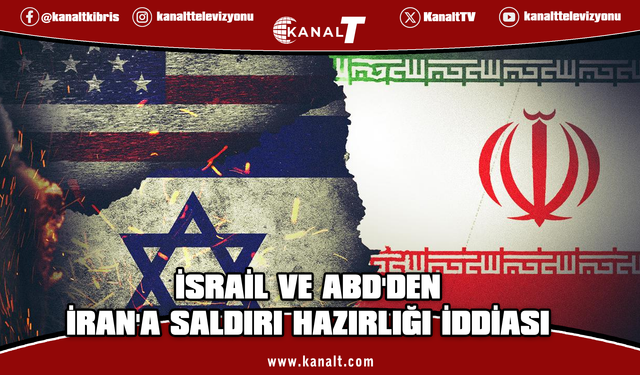 CNN: İsrail ve ABD, İran'a baskıyı artırmak için olası bir saldırıya hazırlanıyor