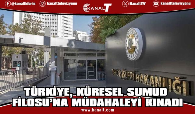Türkiye Dışişleri Bakanlığı, İsrail'in Küresel Sumud Filosu'na müdahalesini kınadı