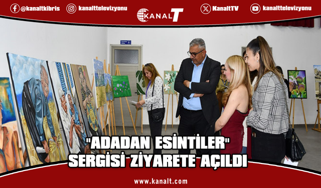 Mesarya’da "Adadan Esintiler" sergisi ziyarete açıldı