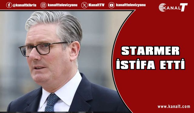 İngiltere Başbakanı Starmer istifa etti