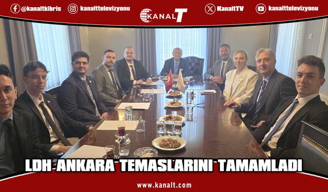 LDH, Ankara programını çeşitli kurum ziyaretleriyle tamamladı