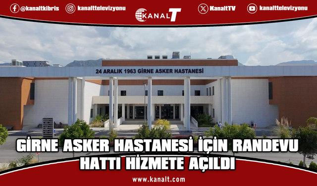 Girne Asker Hastanesi sigortalı KKTC vatandaşlarına sağlık hizmetine başladı