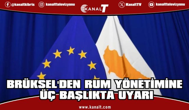 AB Komisyonu Güney Kıbrıs aleyhine üç konuda süreç başlattı