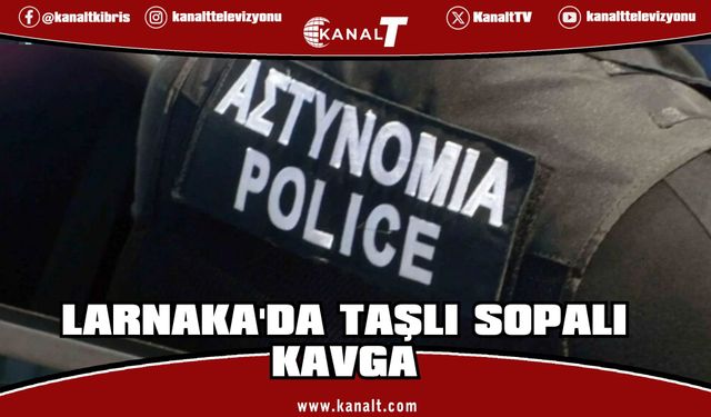 Larnaka'da 2 grup arasında taşlı sopalı kavga
