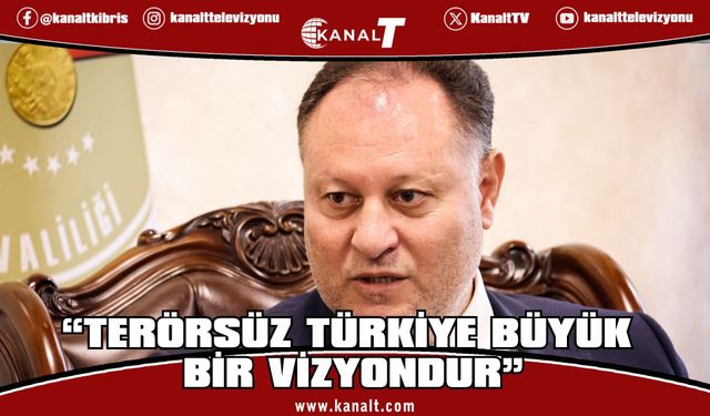 Öztürkler: Terörsüz Türkiye büyük bir vizyondur