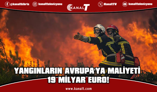 Avrupa'da orman yangınları: 530 bin hektardan fazla alan kaybedildi