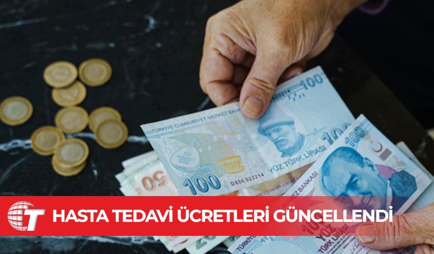 Kamu sağlık kurumları hasta tedavi ücretlerinde değişiklik