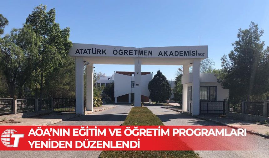 AÖA’nın eğitim ve öğretim programları yeniden düzenlendi