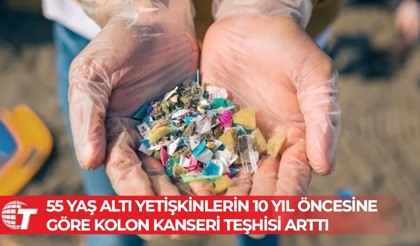 Mikroplastiklerin kolon ve akciğer kanseri ile üreme rahatsızlıklarına neden olabileceği saptandı