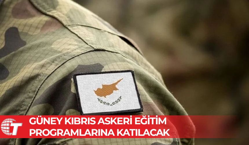 Güney Kıbrıs askeri eğitim programlarına katılacak